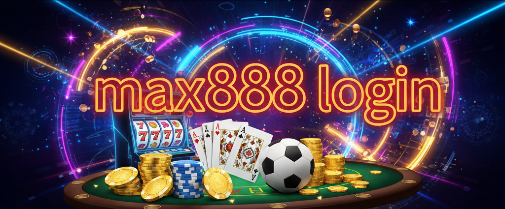 max888 login